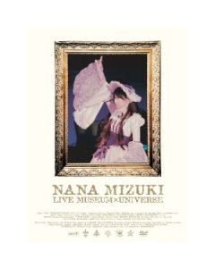 NANA MIZUKI LIVE MUSEUM×UNIVERSE DVD-BOX